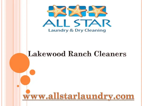 Lakewood Ranch Cleaners - www.allstarlaundry.com