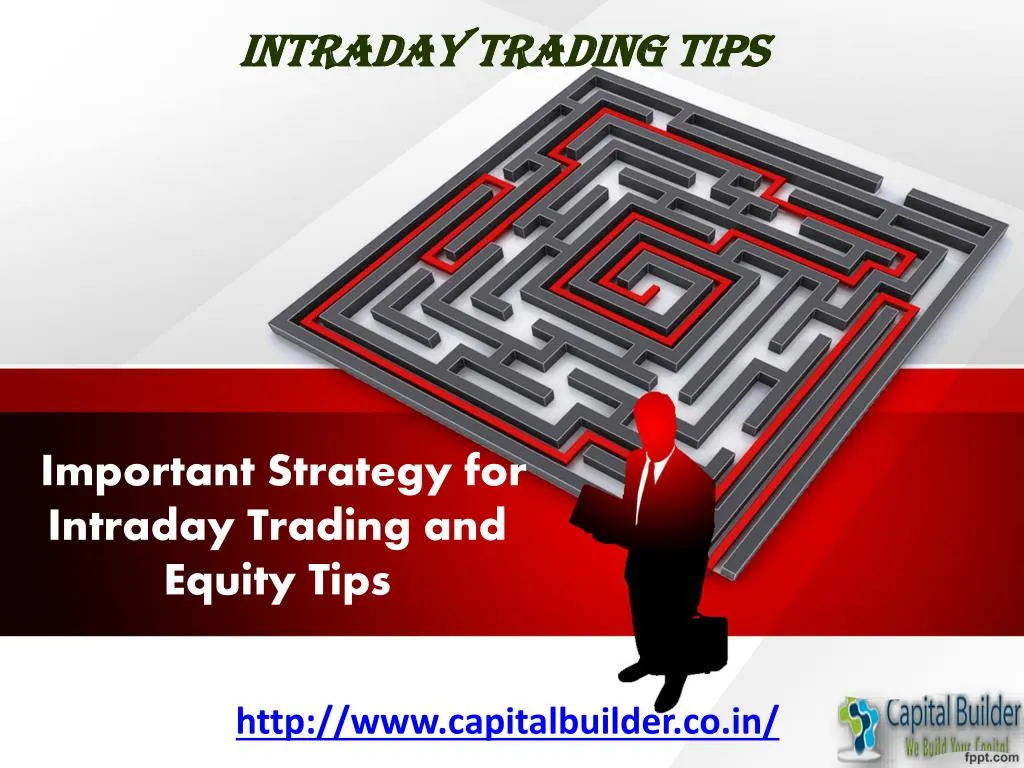 important strategy for intraday trading and equity tips