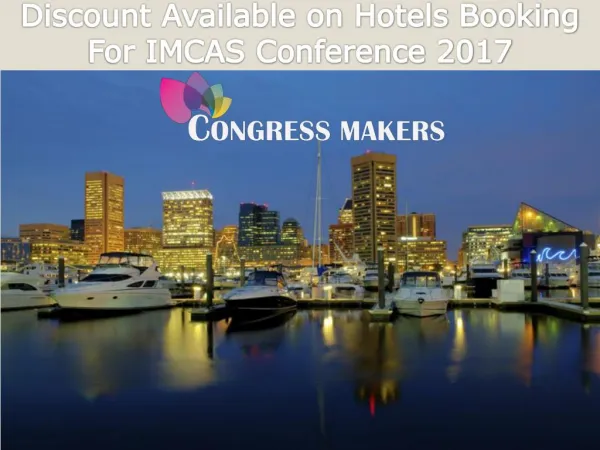 Discount Available on Hotels Booking For IMCAS Conference 2017