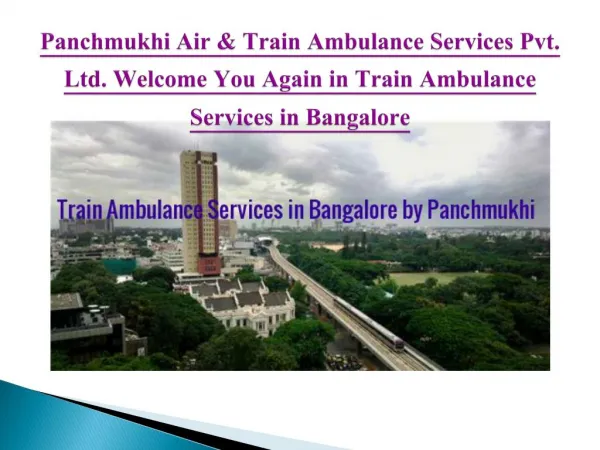 Emergency Train Ambulance Services in Bangalore