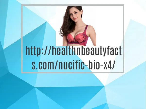 http://healthnbeautyfacts.com/nucific-bio-x4/