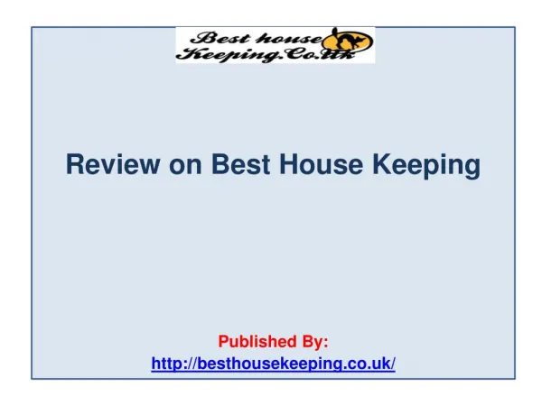 Review on Best House Keeping