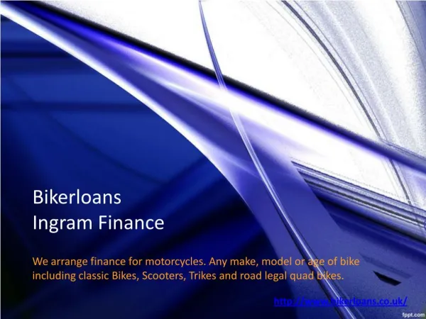 Bikerloans: Ingram Finance