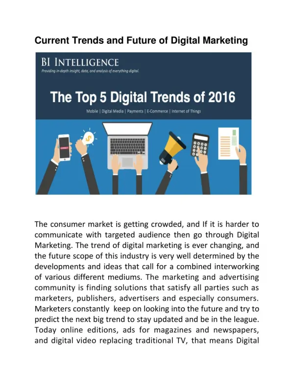 Current trends, scope and future of Digital Marketing
