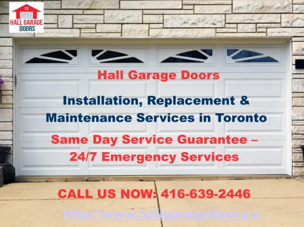 Garage Door Repair Toronto | New Installation , Replacement Services | Hall Garage Doors