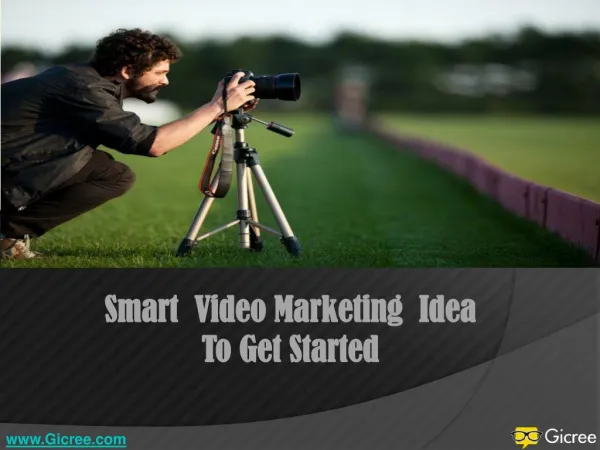 Smart Video Marketing Ideas
