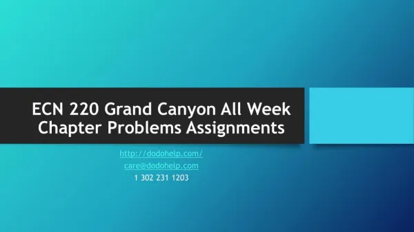 ECN 220 Grand Canyon All Week Chapter Problems Assignments