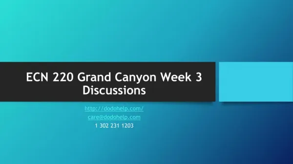 ECN 220 Grand Canyon Week 3 Discussions