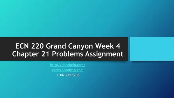 ECN 220 Grand Canyon Week 4 Chapter 21 Problems Assignment