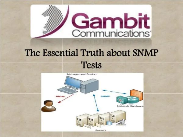The Essential Truth about SNMP Tests
