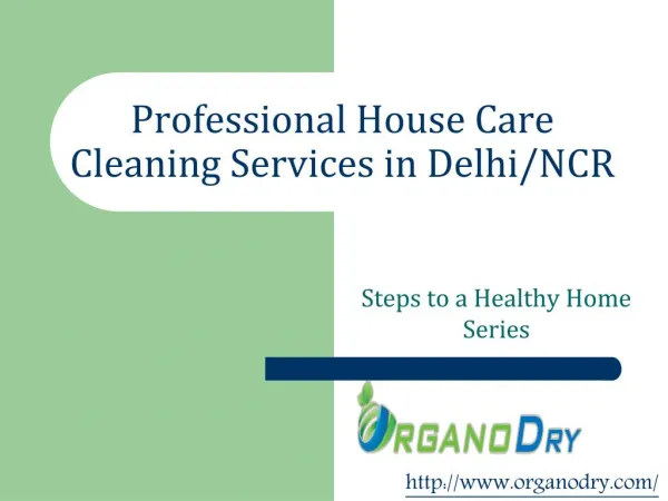 Professional House Care Cleaning Services in Delhi/NCR