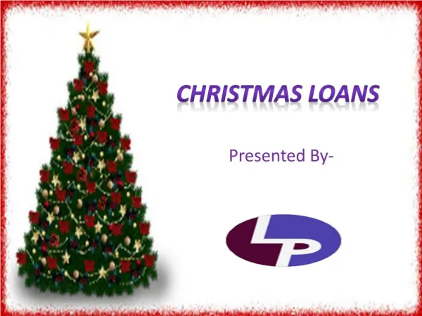 Loans for the Christmas through Online Way