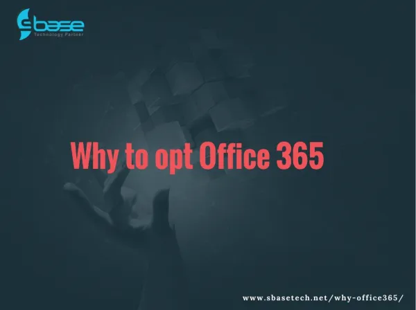 Why to opt office 365