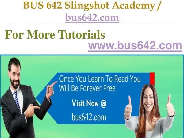 BUS 642 Slingshot Academy / bus642.com