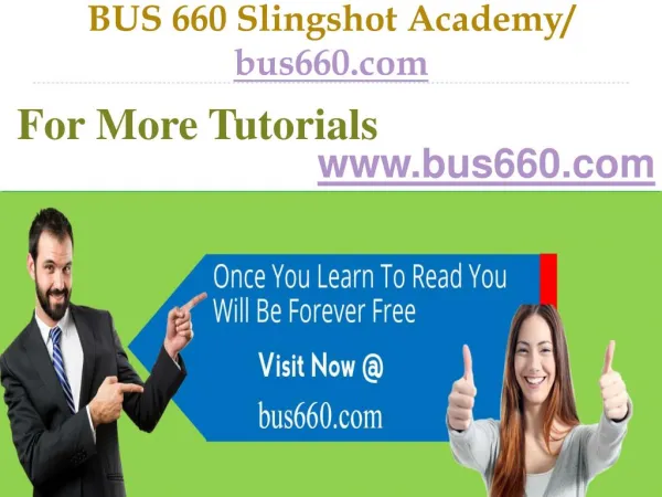BUS 660 Slingshot Academy / bus660.com