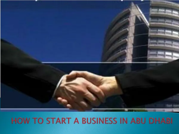 How to start business in Abu Dhabi ?