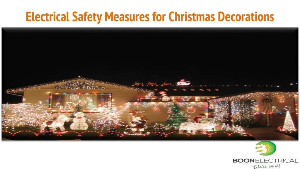 electrical safety measures for christmas decorations