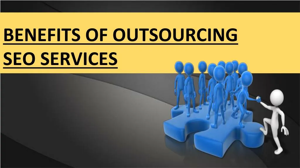benefits of outsourcing seo services