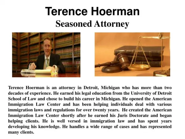 Terence Hoerman - Seasoned Attorney