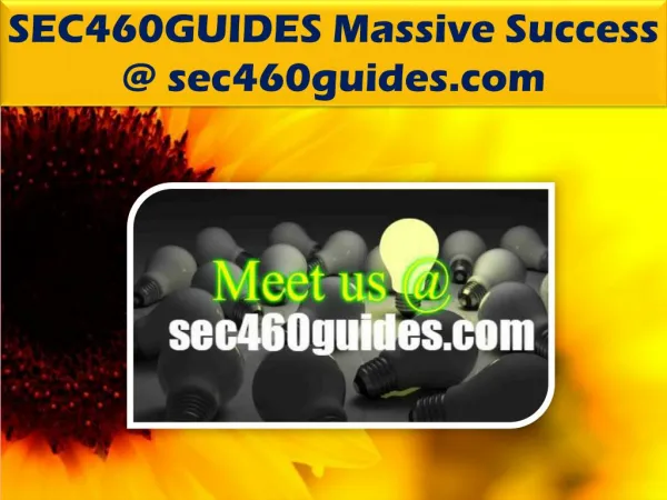SEC460GUIDES Massive Success /sec460guides.com