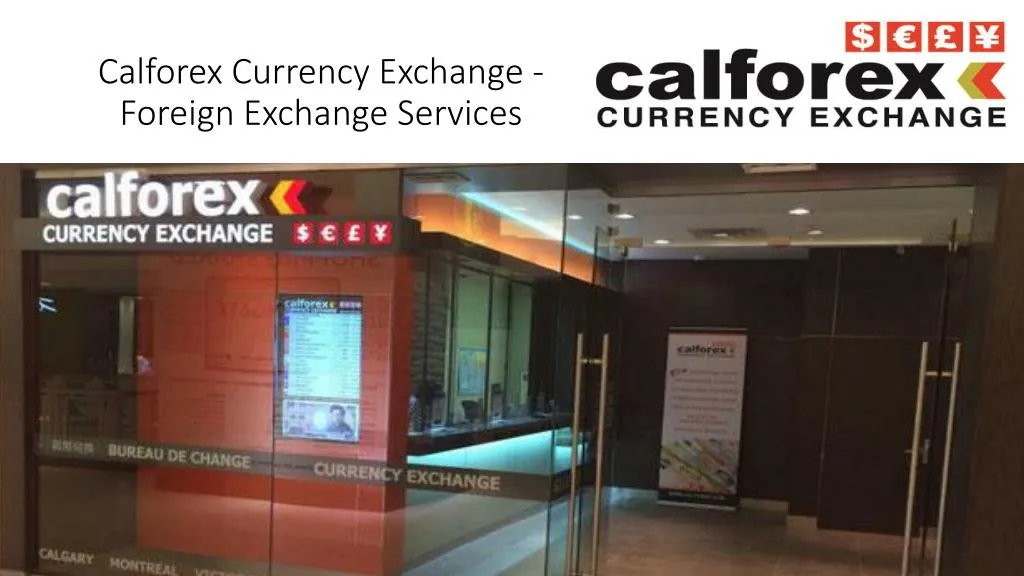 calforex currency exchange foreign exchange services