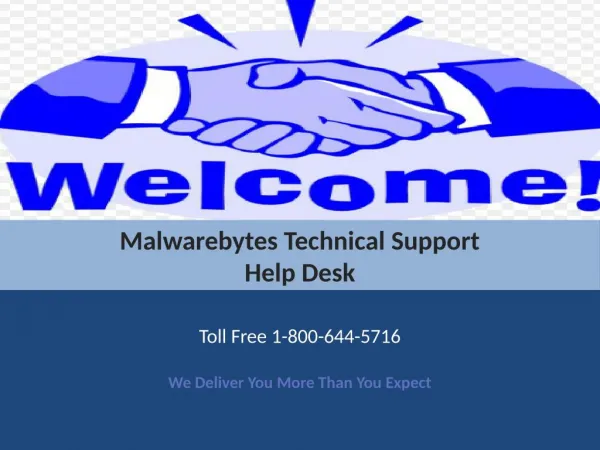 Malwarebytes Tech Support @ 1-800-644-5716 Toll Free