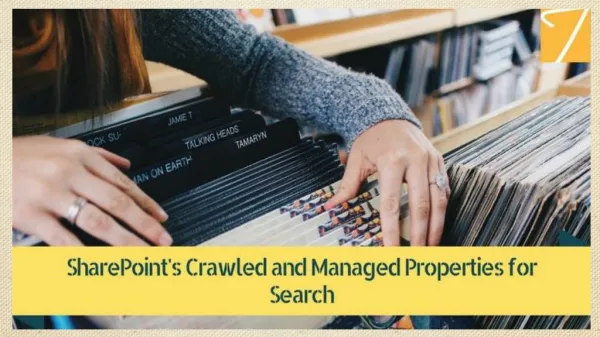 SharePoint Crawled and Managed Properties for Search