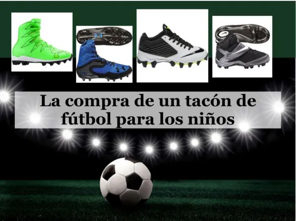 la compra de un tac n de f tbol para los ni os