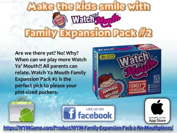 Make the kids smile with Watch Ya’ Mouth Family Expansion Pack #2