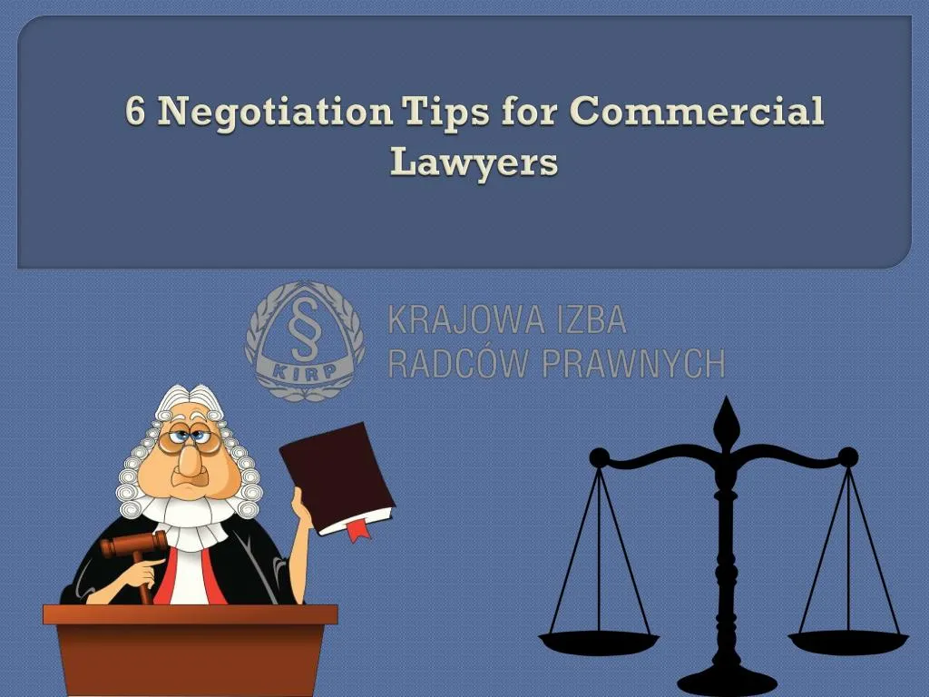 6 negotiation tips for commercial lawyers