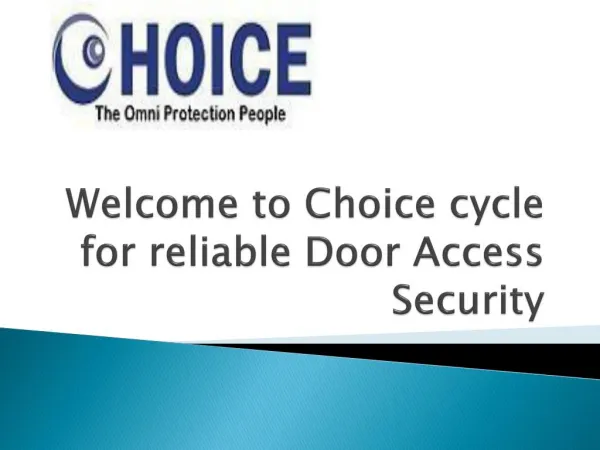 Reliable Door Access Security by Choicecycle