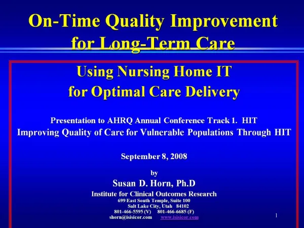 On-Time Quality Improvement for Long-Term Care