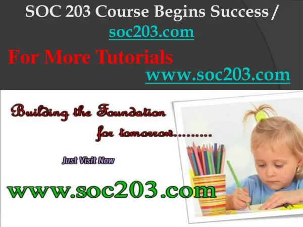 SOC 203 Course Begins Success / soc203dotcom