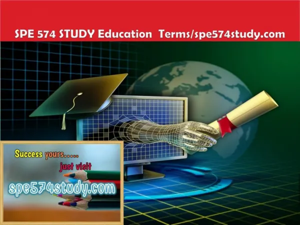 SPE 574 STUDY Education Terms/spe574study.com