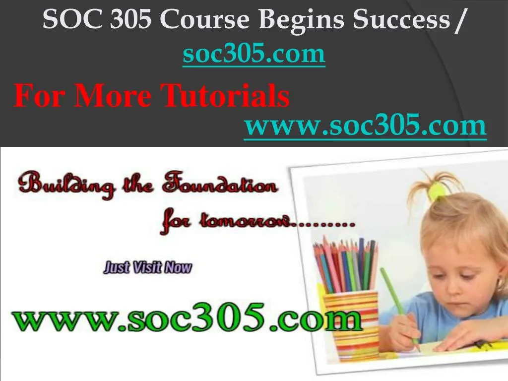 soc 305 course begins success soc305 com