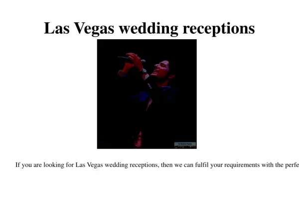 Reception in Vegas