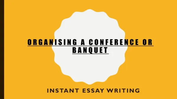 Sample ON Organising a conference or banquet