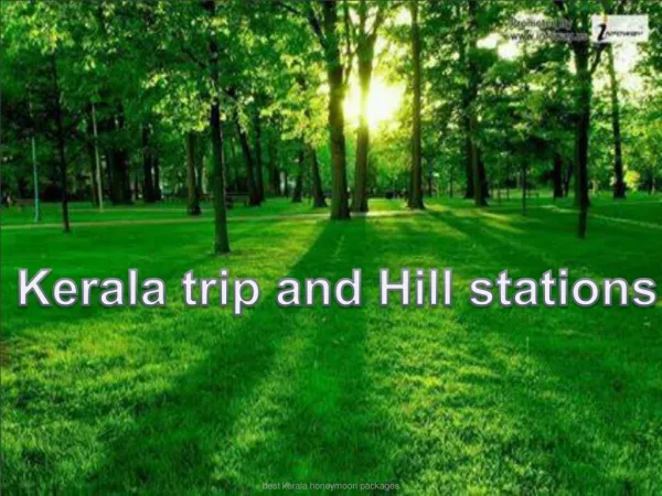 Kerala tour with mind blowing destinations