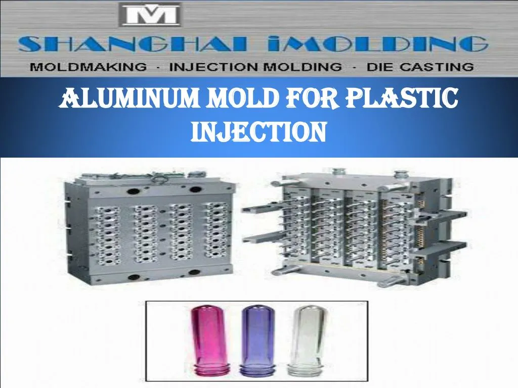 aluminum mold for plastic injection