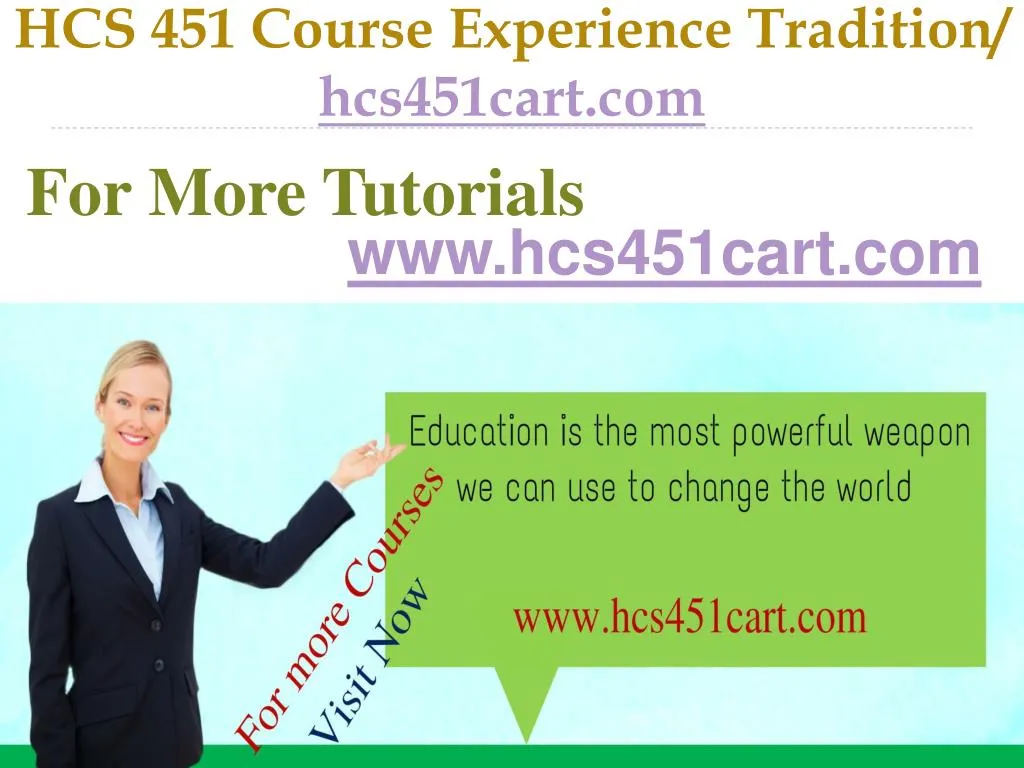 hcs 451 course experience tradition hcs451cart com