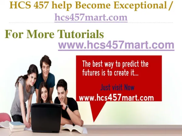HCS 457 help Become Exceptional / hcs457mart.com.com