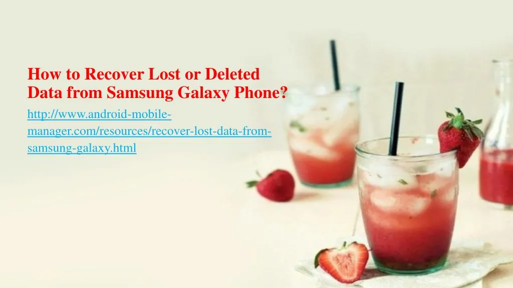 how to recover lost or deleted data from samsung galaxy phone
