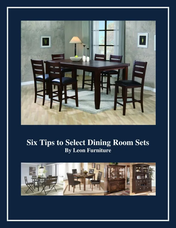 Six Tips to Select Dining Room Sets