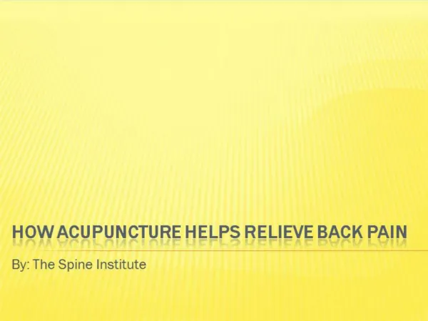 How Acupuncture Helps Relieve Back Pain