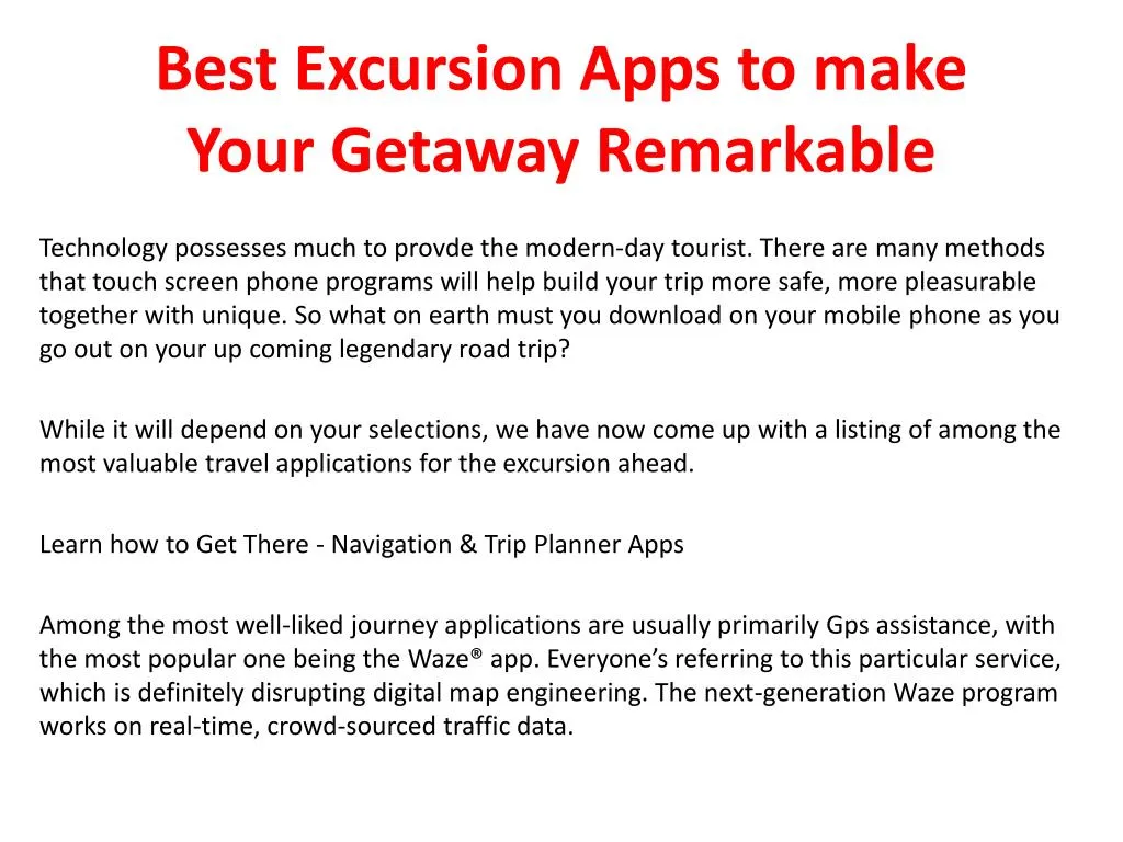 best excursion apps to make your getaway remarkable
