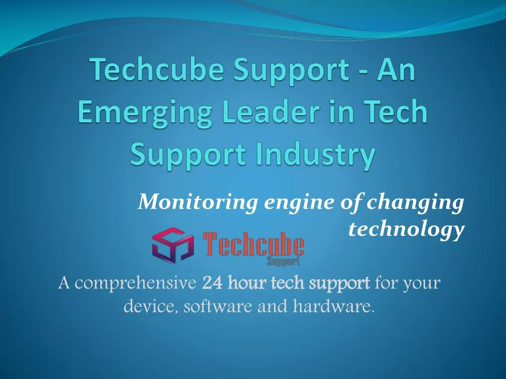 techcube support an emerging leader in tech support industry