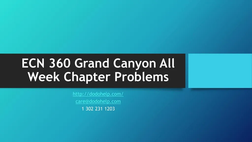 ecn 360 grand canyon all week chapter problems