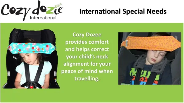 International Special Needs-Cozy Dozee