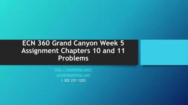 ECN 360 Grand Canyon Week 5 Assignment Chapters 10 and 11 Problems