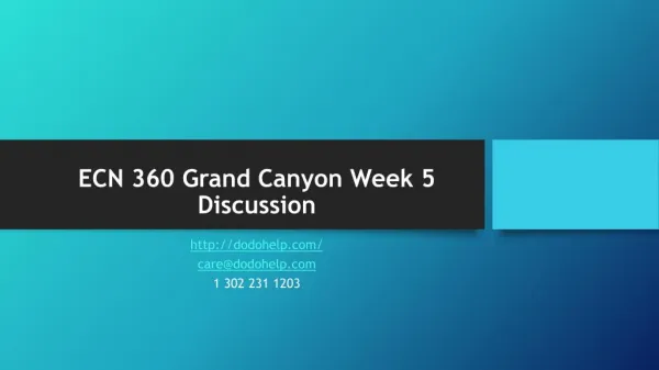 ECN 360 Grand Canyon Week 5 Discussion